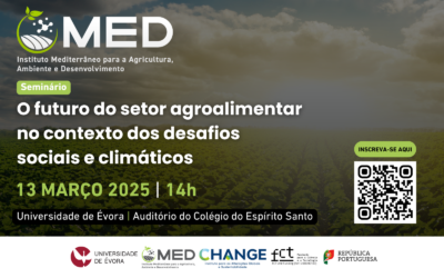 Seminário MED “O futuro do setor agroalimentar no contexto dos desafios sociais e climáticos”